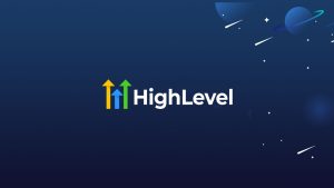Elevate Your Business with HighLevel CRM